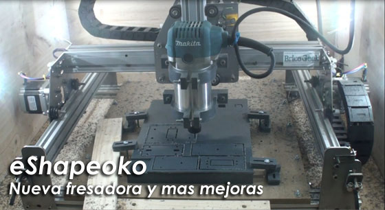 eShapeoko CNC - Nueva fresadora Makita y más mejoras